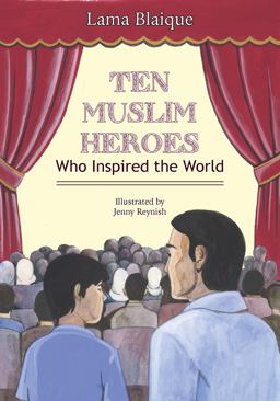 Ten Muslim Heroes