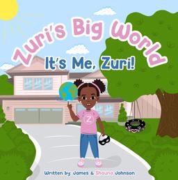 Zuri's Big World