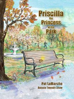 Priscilla the Princess of the Park Priscilla the Princess of the Park