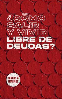ï¿½Cï¿½mo Salir y Vivir Libre de Deudas? Spanish Translation  9781737995227 Front Cover