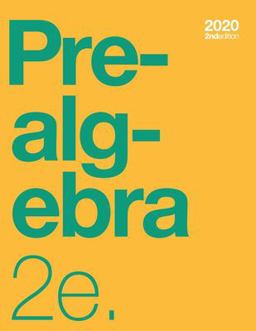 Prealgebra 2e Textbook (2nd Edition) (paperback, B&w)