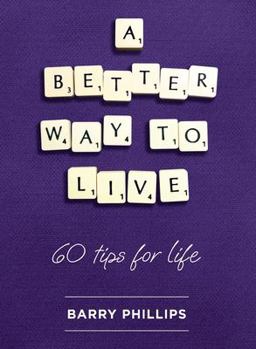A Better Way to Live A Better Way to Live