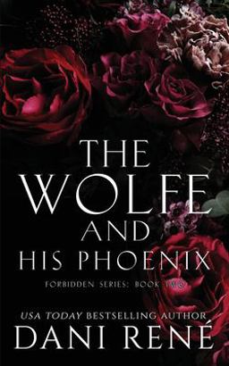 The Wolfe & His Phoenix