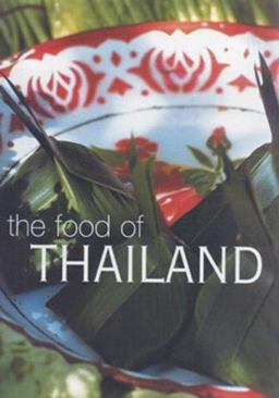 The Food of Thailand