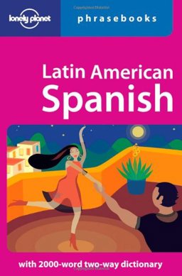 Latin American Spanish Phrasebook