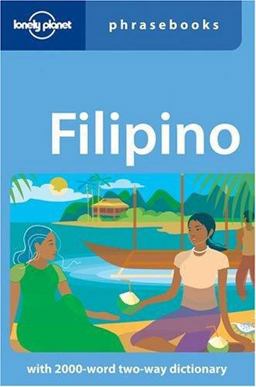 Lonely Planet Filipino Phrasebook 3rd 9781740592123 Front Cover