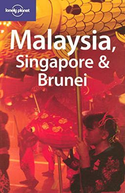 Malaysia, Singapore and Brunei 10th 9781740597081 Front Cover