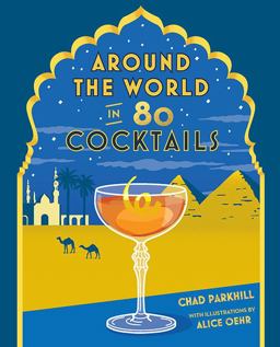 Around the World in 80 Cocktails  9781741175189 Front Cover