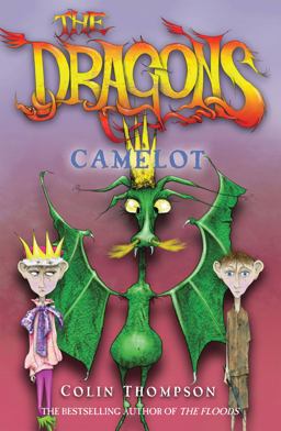 The Dragons: Camelot