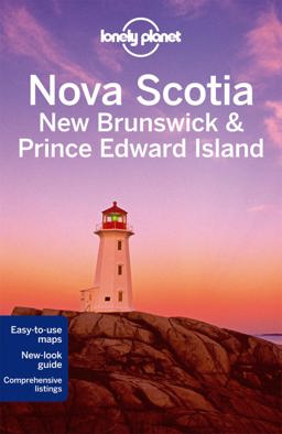 Nova Scotia, New Brunswick and Prince Edward Island 3rd 9781742202945 Front Cover