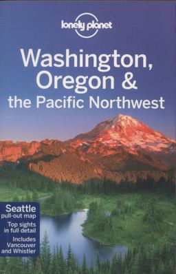 Washington, Oregon and the Pacific Northwest