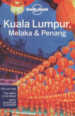 Kuala Lumpur, Melaka and Penang