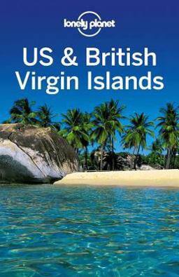 Lonely Planet US and British Virgin Islands