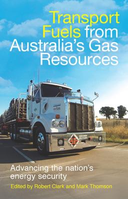 Transport Fuels from Australia's Gas Resources