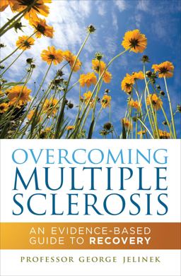 Overcoming Multiple Sclerosis An Evidence-Based Guide to Recovery  9781742371795 Front Cover