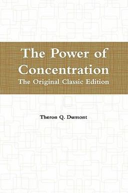 The Power of Concentration