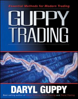 Guppy Trading Essential Methods for Modern Trading  9781742468709 Front Cover