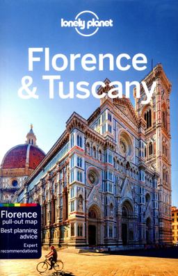 Lonely Planet Florence and Tuscany