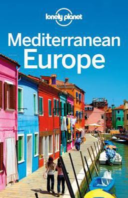 Lonely Planet Mediterranean Europe
