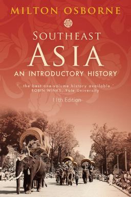 Southeast Asia An Introductory History 11th 9781743312674 Front Cover
