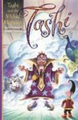 Tashi and the Wicked Magician and Other Stories Tashi and the Wicked Magician and Other Stories