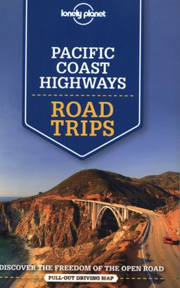 Pacific Coast Highways Road Trips