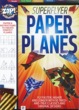 Superflyer Paper Planes:  9781743633847 Front Cover
