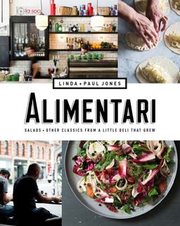 Alimentari Salads + Other Classics from a Little Deli That Grew  9781743791295 Front Cover