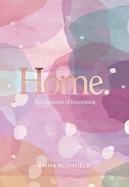 Home The Elements of Decorating  9781743792711 Front Cover