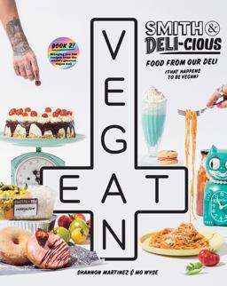 Smith and Deli-Cious Food from Our Deli (That Happens to Be Vegan)  9781743793671 Front Cover