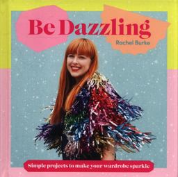 Be Dazzling