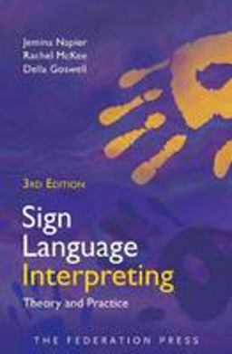 Sign Language Interpreting 3rd 9781760021719 Front Cover