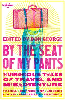 Lonely Planet by the Seat of My Pants