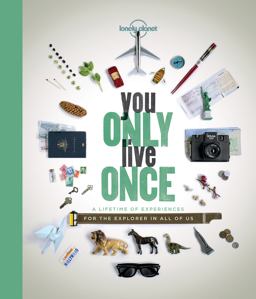 Lonely Planet You Only Live Once 1