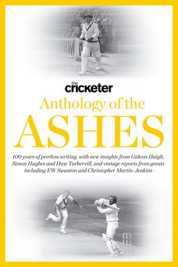 The Cricketer Anthology of the Ashes:  9781760630744 Front Cover