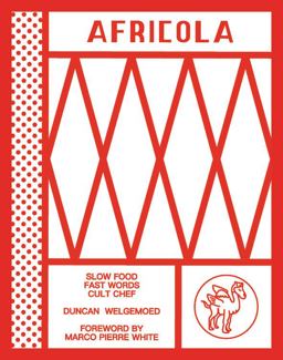 Africola Slow Food Fast Words Cult Chef  9781760634643 Front Cover