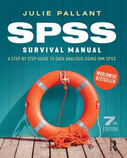 SPSS Survival Manual A Step by Step Guide to Data Analysis Using IBM SPSS Statistics 7th 9781760875534 Front Cover