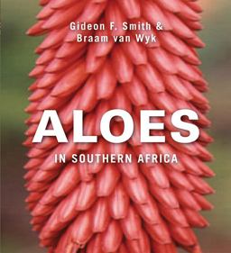 Aloes of Southern Africa  9781770074620 Front Cover