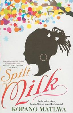 Spilt Milk  9781770097919 Front Cover