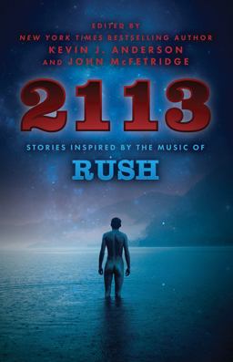 2113: Stories Inspired by the Music of Rush  9781770412927 Front Cover