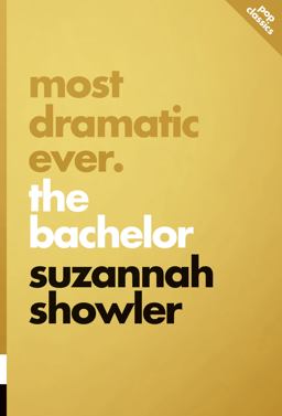 Most Dramatic Ever The Bachelor  9781770413924 Front Cover