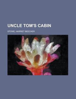 Uncle Tom's Cabin