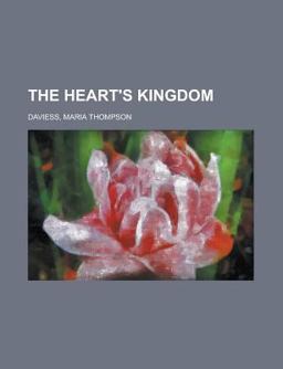 The Heart's Kingdom