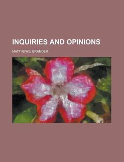 Inquiries and Opinions