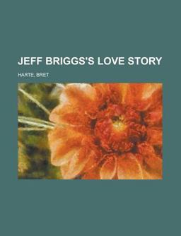 Jeff Briggs's Love Story