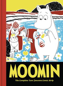 Moomin Book Six The Complete Lars Jansson Comic Strip  9781770460423 Front Cover