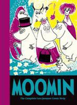 Moomin Book Ten The Complete Lars Jansson Comic Strip  9781770462021 Front Cover
