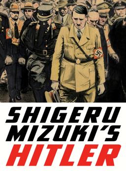 Shigeru Mizuki's Hitler  9781770462106 Front Cover