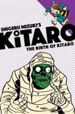 Birth of Kitaro  9781770462281 Front Cover