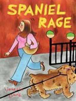 Spaniel Rage  9781770462564 Front Cover